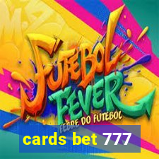 cards bet 777